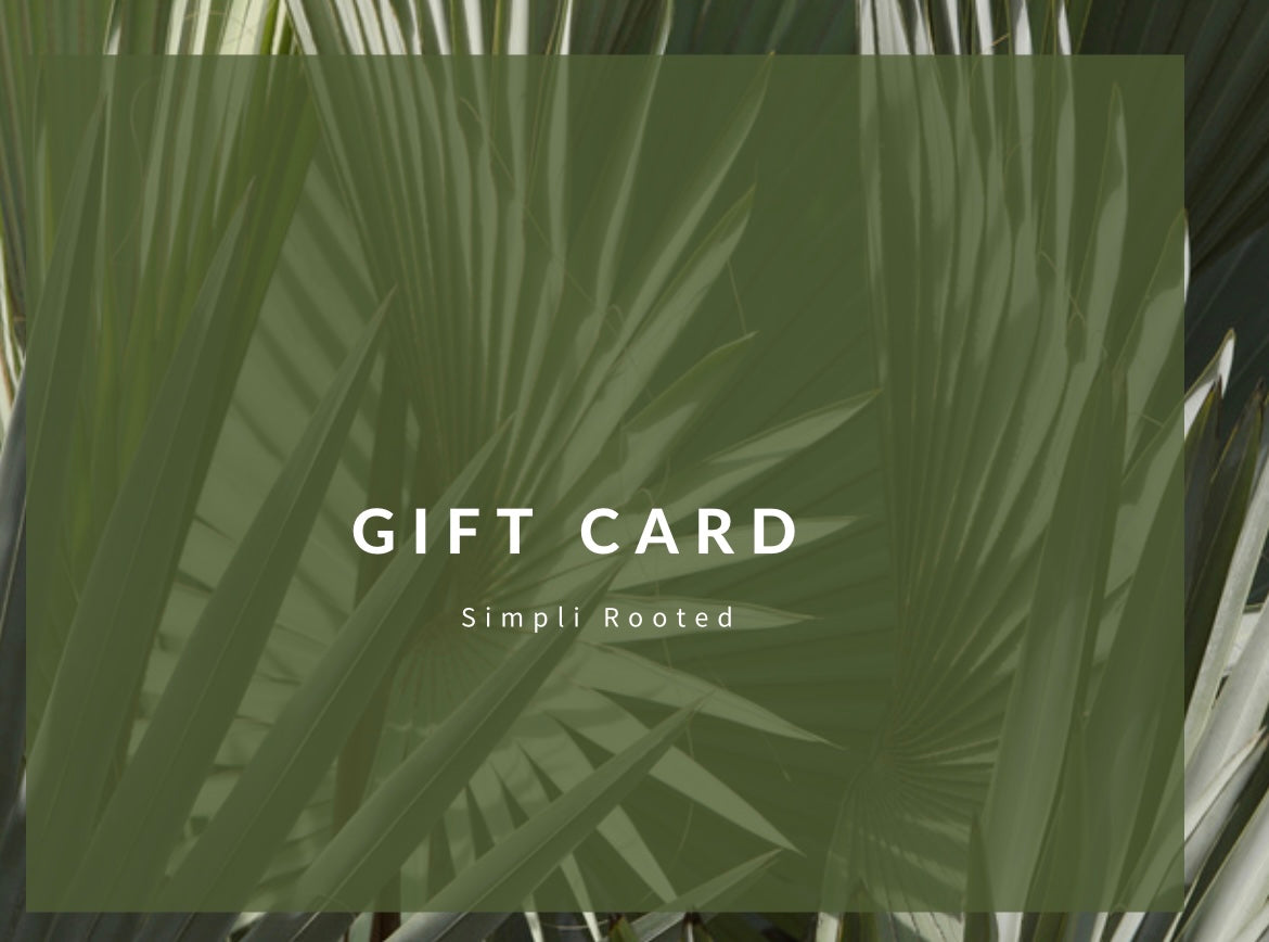 Simpli Rooted Gift Card
